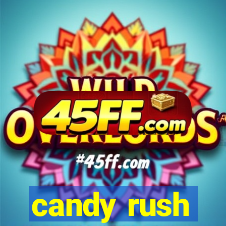 candy rush